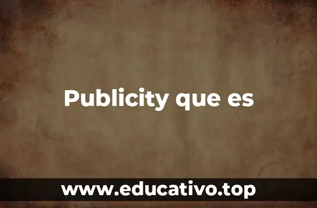 Publicity que es