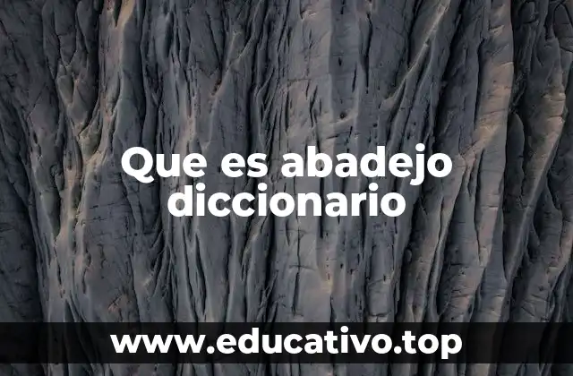 Que es abadejo diccionario