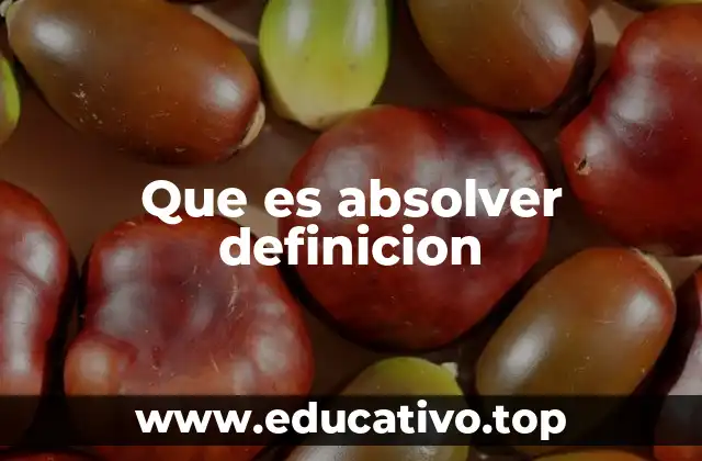 Que es absolver definicion