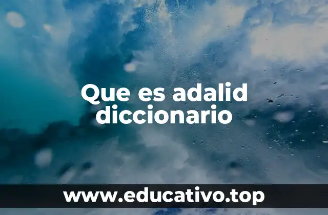 Que es adalid diccionario