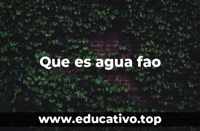 Que es agua fao
