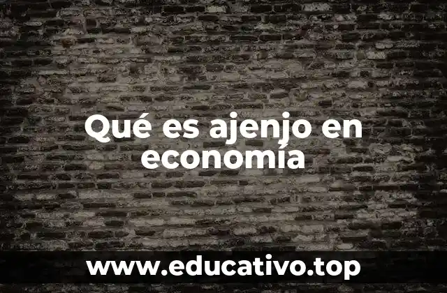 Qué es ajenjo en economía