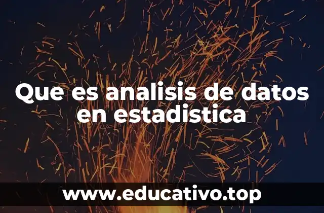 Que es analisis de datos en estadistica