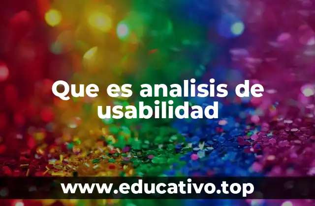 Que es analisis de usabilidad