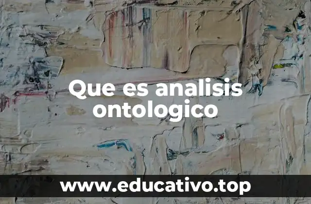 Que es analisis ontologico