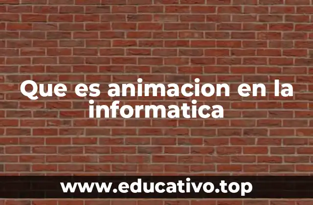 La importancia de la animación en la experiencia digital