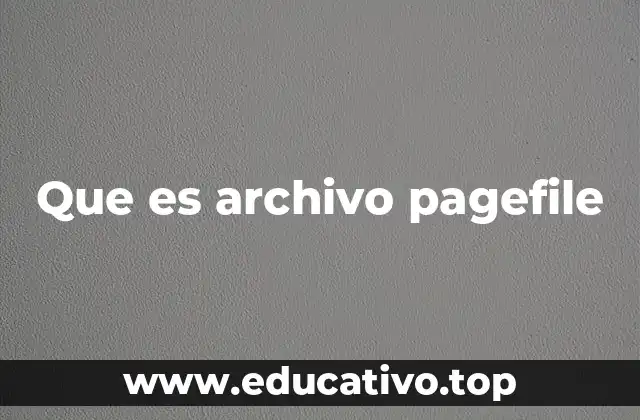 Que es archivo pagefile