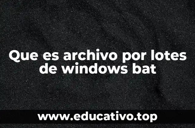 Automatización con comandos de Windows