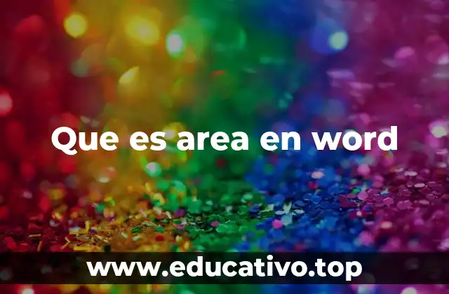 Que es area en word