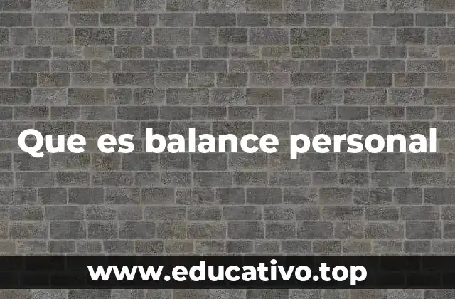 Que es balance personal