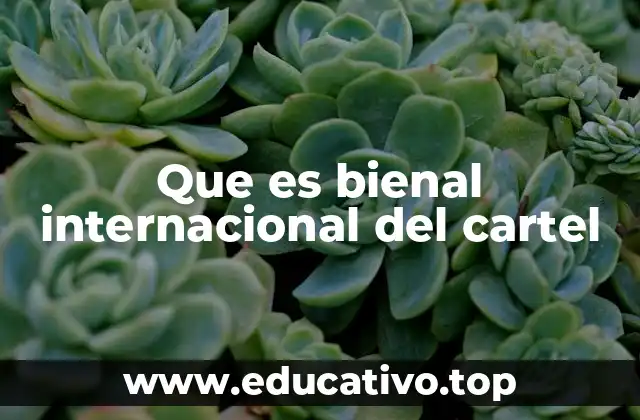 Que es bienal internacional del cartel