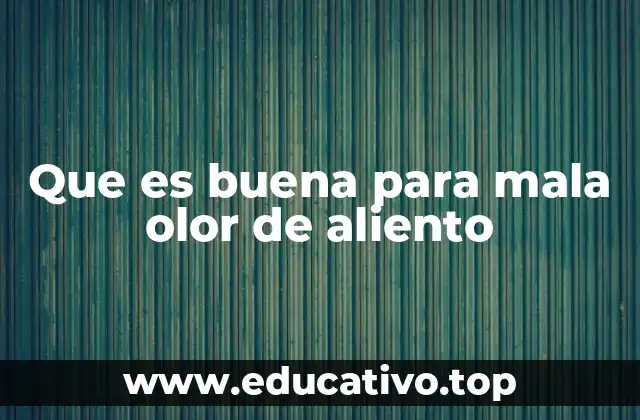 Cómo mantener una boca fresca sin recurrir a productos comerciales