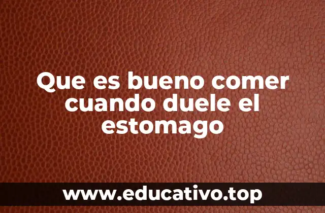 Cómo elegir la alimentación adecuada para un estómago sensible