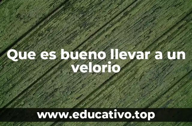 Que es bueno llevar a un velorio