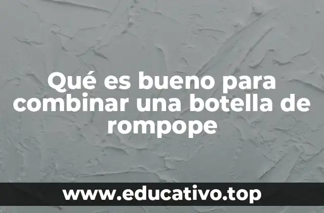 Qué es bueno para combinar una botella de rompope