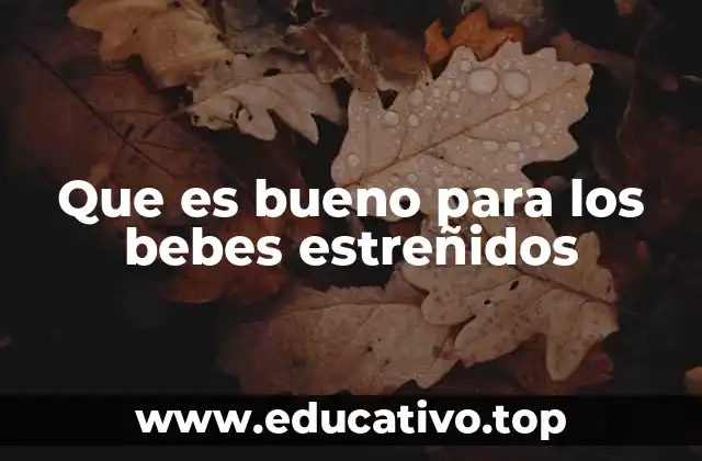 Cómo el cambio de alimentación puede ayudar a los bebés estreñidos