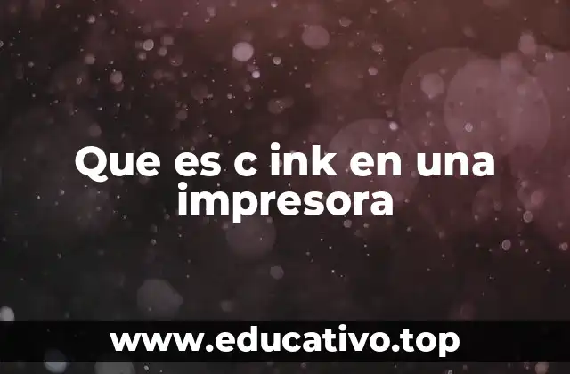 Que es c ink en una impresora