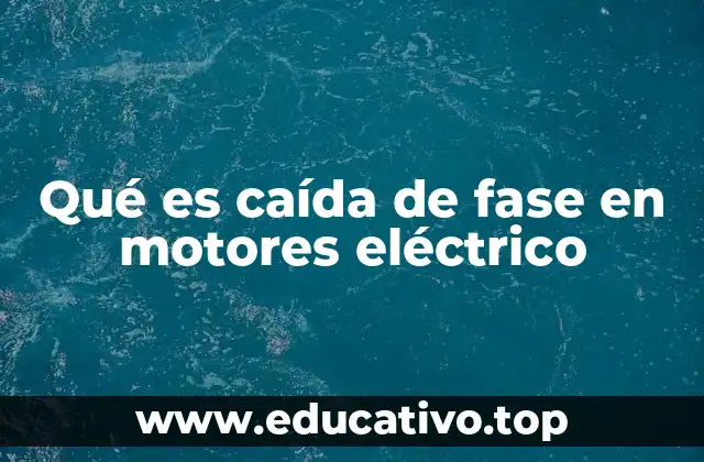 Causas comunes que llevan a la caída de fase en motores eléctricos