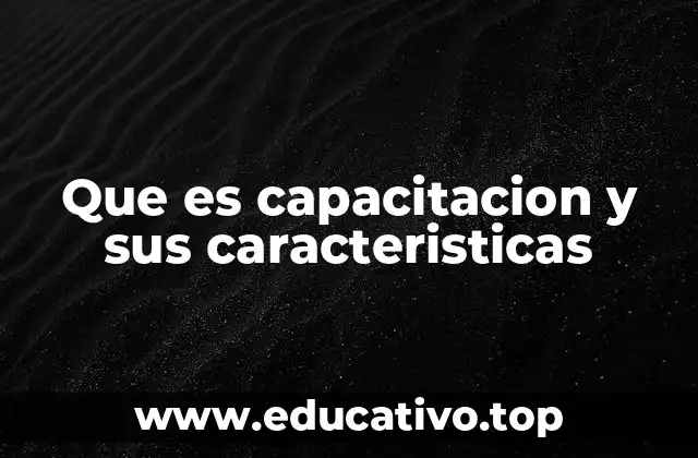 El papel de la capacitación en el desarrollo organizacional