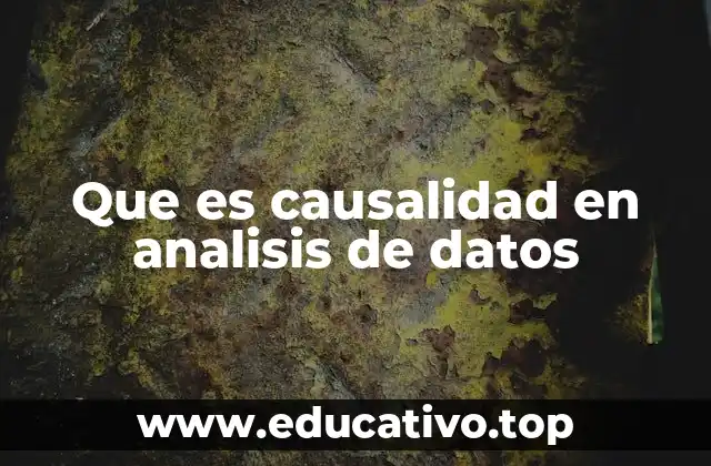 Que es causalidad en analisis de datos