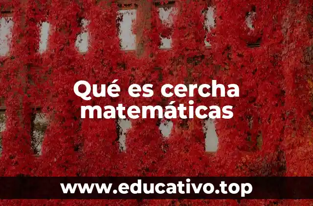 Qué es cercha matemáticas