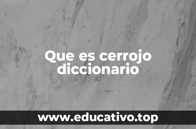 Que es cerrojo diccionario