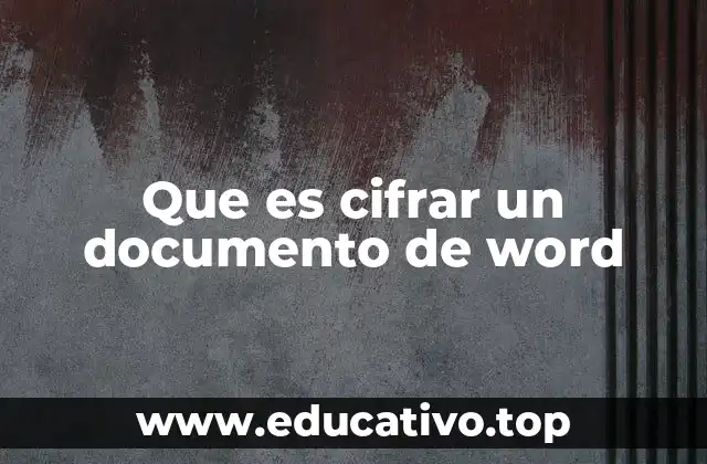 Que es cifrar un documento de word