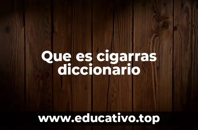 Que es cigarras diccionario