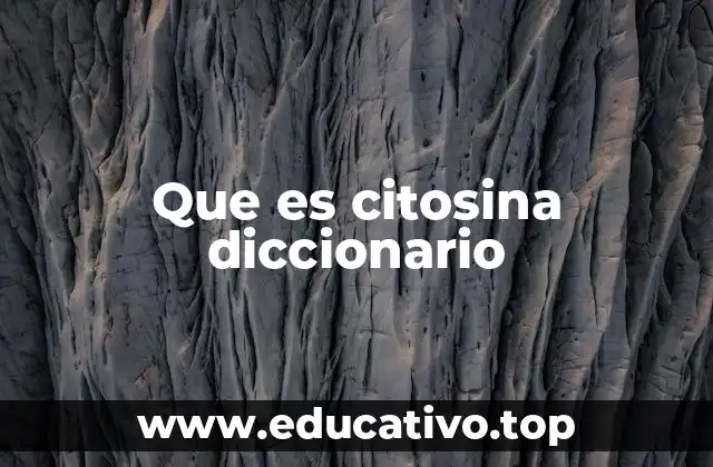 La importancia de la citosina en la estructura del ADN