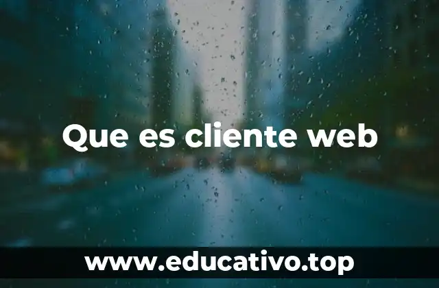 Que es cliente web
