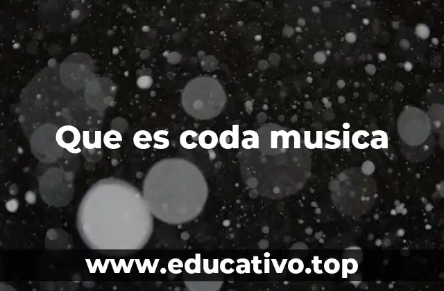Que es coda musica