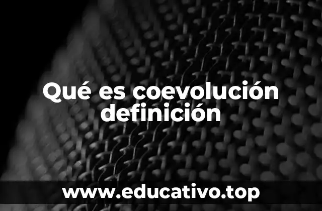 Qué es coevolución definición