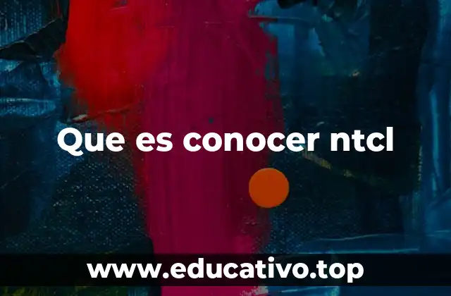 Que es conocer ntcl