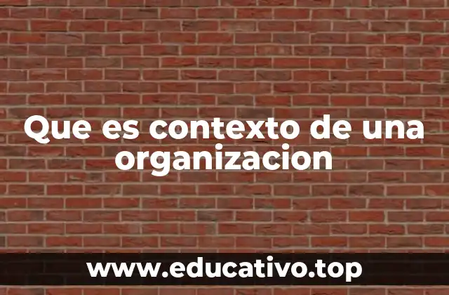 El entorno que define a una empresa