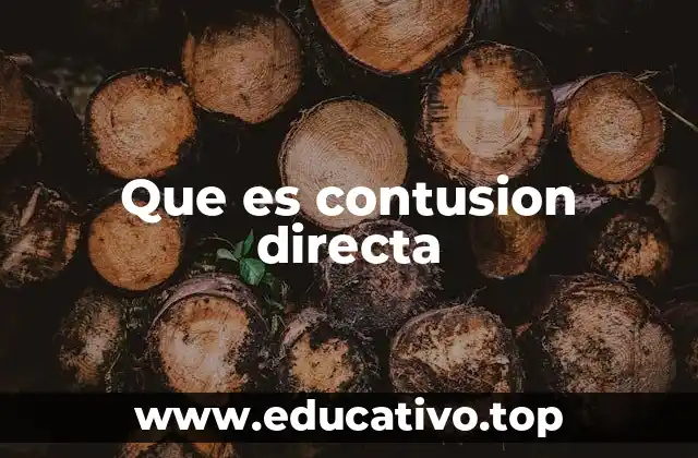 Que es contusion directa