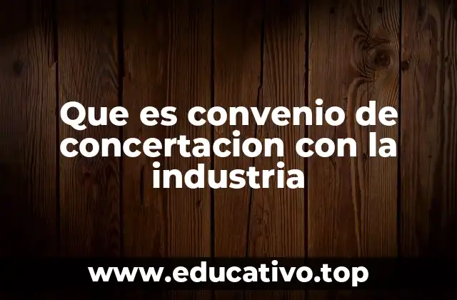El papel de los sindicatos en la negociación industrial