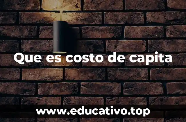 Que es costo de capita