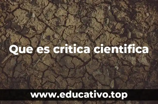 Que es critica cientifica