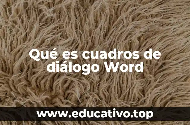 Qué es cuadros de diálogo Word