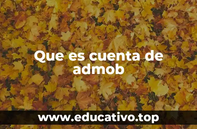 Que es cuenta de admob