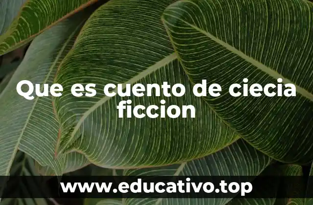 El poder de la imaginación en la ciencia ficción