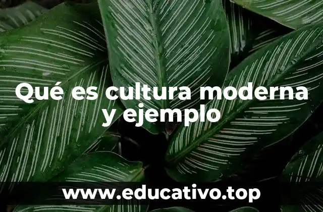 La evolución de las expresiones culturales en la era contemporánea