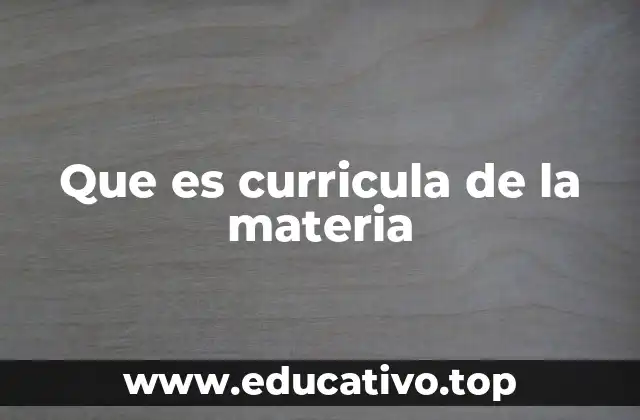 El rol del currículo en el desarrollo educativo