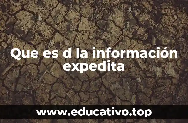Que es d la información expedita