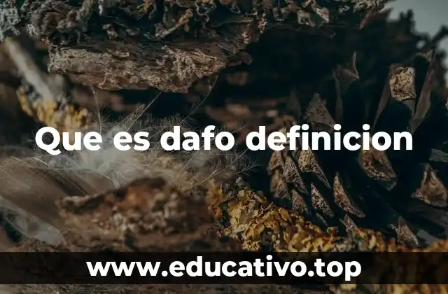 Que es dafo definicion