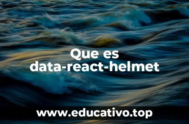 Que es data-react-helmet