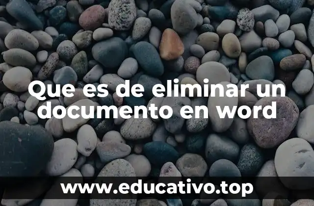 Que es de eliminar un documento en word