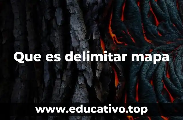 Que es delimitar mapa