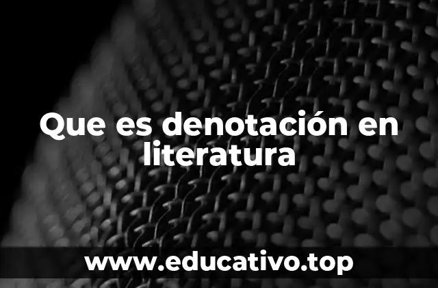 Que es denotación en literatura