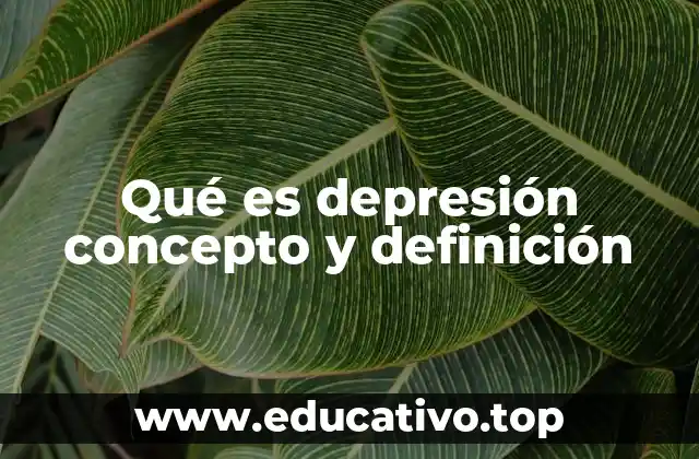 Cómo se manifiesta la depresión en la vida diaria